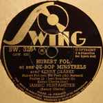 Cover for album: Hubert Fol Et Ses Be-Bop Minstrels Avec Kenny Clarke – Iambic Pentameter / Robbin's Nest(Shellac, 10