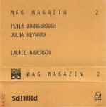 Cover for album: Peter Downsbrough, Julia Heyward, Laurie Anderson – Mag Magazin 2(Cassette, Compilation)