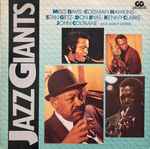 Cover for album: Miles Davis, Coleman Hawkins, Stan Getz, Don Byas, Kenny Clarke, John Coltrane – Jazz Giants(2×LP, Compilation)