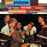 Cover for album: Rita Reys And The Pim Jacobs Trio Featuring Kenny Clarke – Jazz Pictures At An Exhibition(CD, Compilation)