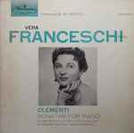 Cover for album: Muzio Clementi, Vera Franceschi – Sonatas For Piano(LP)
