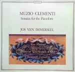 Cover for album: Muzio Clementi, Jos Van Immerseel – Sonatas For The Pianoforte