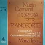 Cover for album: Muzio Clementi, Maria Tipo – L'Opera Per Pianoforte 2 (Sonate Op. 8, 1-3 - Sonate Op. 9, 1-3 - Capricci In Forma Di Sonata Op. 47, 1 E 2)(3×LP, Album, Stereo, Box Set, )