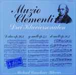 Cover for album: Muzio Clementi - Michael Leuschner (2) – Drei Klaviersonaten(LP, Album, Stereo)