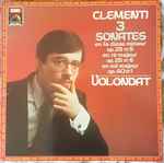 Cover for album: Volondat - Clementi – 3 Sonates(LP)