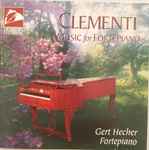 Cover for album: Muzio Clementi, Gert Hecher – Music For Fortepiano(CD, )