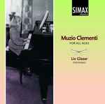 Cover for album: Muzio Clementi, Liv Glaser – Muzio Clementi For All Ages(CD, Album)