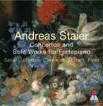 Cover for album: Andreas Staier, Salieri, Steffan, Clementi, Mozart, Field – Concertos and Solo Works for Fortepiano(5×CD, )