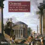 Cover for album: Clementi, Howard Shelley – The Complete Piano Sonatas, Vol. 4(2×CD, Album, Stereo)