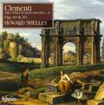 Cover for album: Clementi, Howard Shelley – The Complete Piano Sonatas, Vol. 6(2×CD, Album, Stereo)