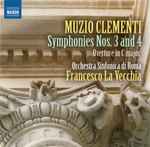 Cover for album: Muzio Clementi, Orchestra Sinfonica Di Roma, Francesco La Vecchia – Symphonies Nos. 3 And 4 / Overture In C Major(CD, )