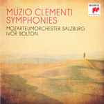 Cover for album: Muzio Clementi - Mozarteumorchester Salzburg, Ivor Bolton – Symphonies(2×CD, Album)