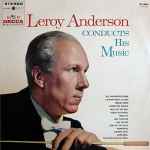 Cover for album: Leroy Anderson Conducts His Music