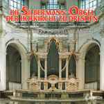 Cover for album: Bach, Pachelbel, Clérambault, Mozart / Hansjürgen Scholze – Die Silbermann-Orgel Der Hofkirche Zu Dresden