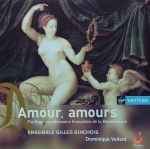 Cover for album: La Lune Est CoustumiereEnsemble Gilles Binchois, Dominique Vellard – Amour, Amours. Florilège Des Chansons Françaises De La Renaissance(CD, Album)