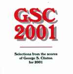 Cover for album: GSC 2001: Selections From The Scores Of George S. Clinton For 2001(CDr, Promo)