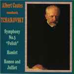 Cover for album: Pyotr Ilyich Tchaikovsky, Albert Coates, The London Symphony Orchestra – Albert Coates Conducts Tchaikovsky(CD, Reissue, Remastered, Mono)