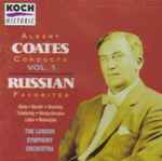 Cover for album: Albert Coates / London Symphony Orchestra – Albert Coates Conducts Volume 1: Russian Favorites(CD, Compilation, Mono)