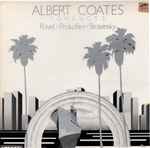 Cover for album: Albert Coates, The London Symphony Orchestra – Albert Coates Conducts Ravel • Prokofiev • Stravinsky(LP, Compilation, Mono)