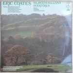Cover for album: Eric Coates, London Symphony Orchestra, Philharmonia Orchestra, Charles Mackerras – Eric Coates Gilbert & Sullivan Overtures(LP, Stereo)