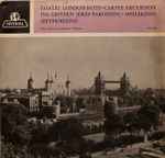 Cover for album: Eric Coates, Hans Carste - Hans Carste Mit Grossem Orchester – London Suite / Excursion Ins Gestern (Drei Parodien) /  Spielereien (Intermezzo)(Shellac, 10
