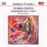 Cover for album: Gloria Coates - Kreutzer Quartet – String Quartets Nos. 1, 5 And 6