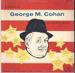 Cover for album: George M. Cohan, Sonny Howard, Maury Laws – A Tribute To George M. Cohan Yankee Doodle Dandy(LP, Compilation)