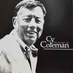 Cover for album: Various, Cy Coleman – The Songs Of Cy Coleman(2×CD, Compilation, Promo)