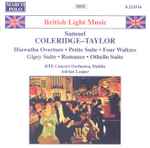 Cover for album: Samuel Coleridge-Taylor, RTE Concert Orchestra, Dublin, Adrian Leaper – British Light Music: Samuel Coleridge-Taylor