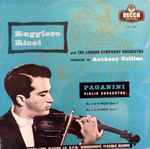 Cover for album: Paganini, Ruggiero Ricci, The London Symphony Orchestra, Anthony Collins (2) – Violin Concertos No. 1 In D Major Opus 6 / No. 2 In B Minor Opus 7