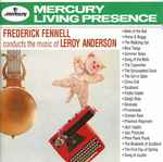 Cover for album: Frederick Fennell – Frederick Fennell Conducts Leroy Anderson