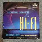 Cover for album: Anthony Collins (2) Conducting The New Symphony Orchestra Of London – Orchestral Showpieces In Hi-Fi