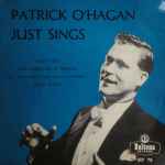 Cover for album: The Mountains O' MournePatrick O'Hagan – Just Sings(7