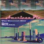 Cover for album: Mountains Of MourneDon McLean – American Pie - The Greatest Hits