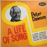 Cover for album: The Mountain's Of MournePeter Dawson – A Life Of Song(LP, Compilation)