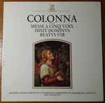 Cover for album: Colonna - Orchestre de Chambre de Lausanne - Tito Gotti – Messe A Cinq Voix