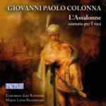 Cover for album: Giovanni Paolo Colonna, Ensemble Les Nations, Maria Luisa Baldassari – L'Assalonne(CD, )
