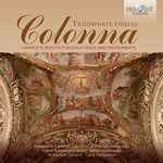 Cover for album: Colonna - Astrarium Consort, Carlo Centemeri – Triumphate Fideles (Complete Motets For Solo Voice And Instruments)(2×CD, )