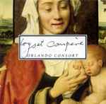Cover for album: Loyset Compère, Orlando Consort – Loyset Compère(CD, Album)