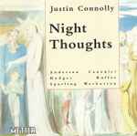 Cover for album: Justin Connolly - Anderson, Hodges, Sparling, Canonici, Ruffer, Warburton – Night Thoughts(CD, )