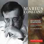 Cover for album: Marius Constant, Riverside Symphony, George Rothman, Olivier Charlier – Marius Constant