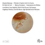 Cover for album: Claude Debussy, Marius Constant, Various – Prelude à L'après-midi D'un Faune; En Blanc Et Noir;  Impressions de Pelléas(2×CD, Album)