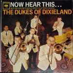 Cover for album: I'm Coming VirginiaThe Dukes Of Dixieland – Now Hear This...