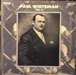 Cover for album: I'm Coming VirginiaPaul Whiteman – Paul Whiteman Vol. II(LP, Compilation, Mono)