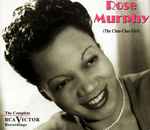Cover for album: Is I In Love ? I Is [Previously Unissued]Rose Murphy (The Chee-Chee Girl) – The Complete RCA Victor Recordings(CD, Compilation)