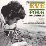 Cover for album: Coloured AristocracyVarious – The Eve Folk Recordings(2×CD, Compilation)