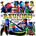 Cover for album: I'm Coming, VirginiaReunion Jazz Band – Reunions 1 & 2(2×LP, Album, Compilation, Stereo)