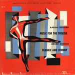 Cover for album: Aaron Copland, Jerome Moross, American Recording Society Orchestra – Music For The Theater / Frankie And Johnny(LP, Album)
