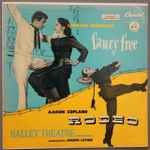 Cover for album: Leonard Bernstein / Aaron Copland - Ballet Theatre Orchestra Conducted By Joseph Levine – Fancy Free / Rodeo