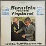 Cover for album: Bernstein Conducts Copland, New York Philharmonic – Piano Concerto / Music For The Theatre